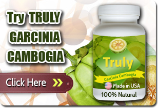 Try Truly Garcinia Cambogia
